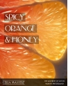 Ароматно масло Cera Master® Spicy Orange & Honey
